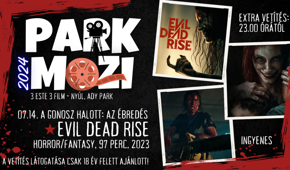 Park Mozi Extra - A gonosz halott: az &eacute;bred&eacute;s