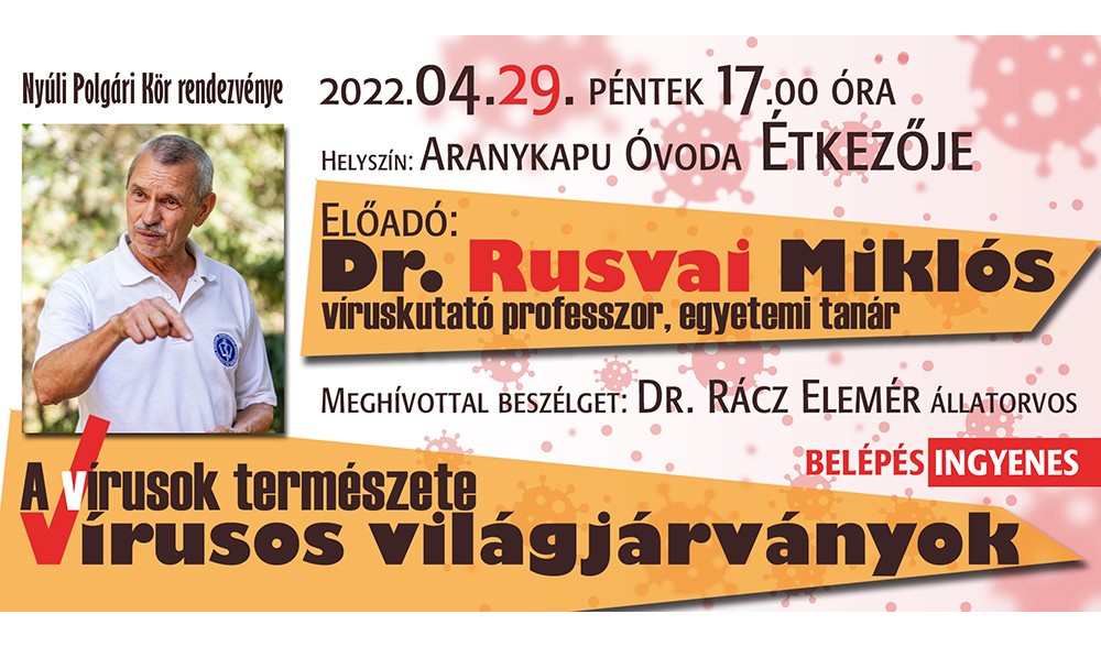 A v&iacute;rusok term&eacute;szete, v&iacute;rusos vil&aacute;gj&aacute;rv&aacute;nyok előad&aacute;s