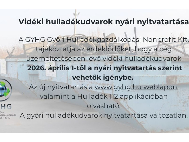 Hullad&eacute;kudvarok ny&aacute;ri nyitvatart&aacute;sa